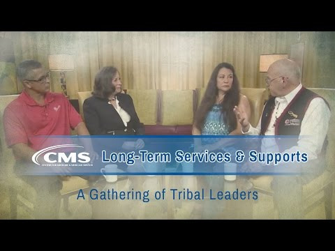 Long-Term Services & Supports: A Gathering of Tribal Leaders Thumbnail Image